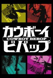 Assistir Cowboy Bebop – Todos os Episódios