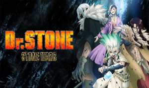 Dr. Stone: Stone Wars Episodio 9