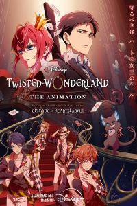Disney Twisted-Wonderland The Animation Disney Twisted-Wonderland: Episode of Heartslabyul